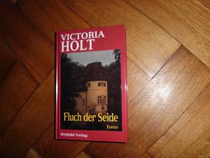 gebrauchtes Buch – Victoria Holt – Fluch der Seide