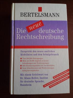 gebrauchtes Buch – Götze, Prof. Dr. Lutz und Dr. Klaus Heller – Die neue deutsche Rechtschreibung