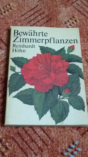 gebrauchtes Buch – Reinhardt Höhn – Bewährte Zimmerpflanzen