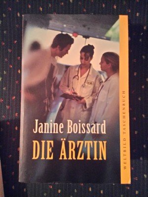 gebrauchtes Buch – Janine Boissard – Die Ärztin