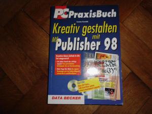 gebrauchtes Buch – Susanne Kowalski – Kreativ gestalten mit MS Publisher 98