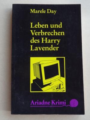 Leben Und Verbrechen Des Harry Lavender Marele Day Buch - 