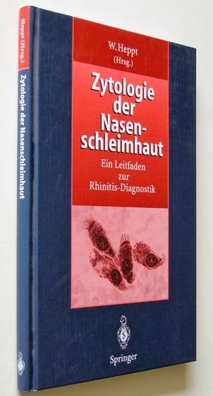 Zytologie der Nasenschleimhaut - Ein Leitfaden zur Rhinitis-Diagnostik