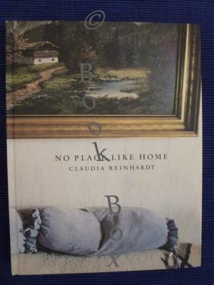 gebrauchtes Buch – Claudia Reinhardt – No Place like Home