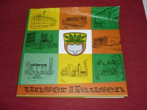 1069 Hausen 1969 Unser Hausen Josef Seuffert Buch