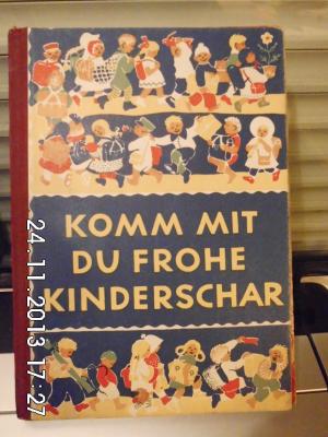 Komm mit du frohe Kinderschar, Fibel Ex 2