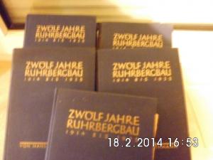 Zwölf Jahre Ruhrbergbau, 5 Bände