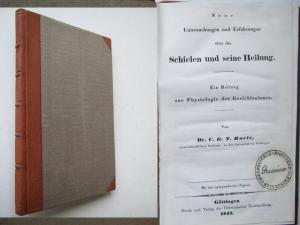 Ruete, C. G. T. Neue Untersuchungen und Erfahrungen über das Schielen und seine Heilung. Ein Beitrag zur Physiologie des Gesichtssinnes. Wohl einzige […]