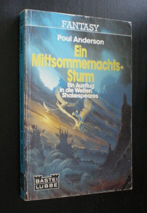 Ein Mittsommernachts-Sturm. Ein Ausflug in die Welten Shakespeares. Fantasyroman