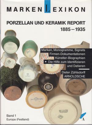 Markenlexikon, Porzellan- und Keramik-Report 1885-1935