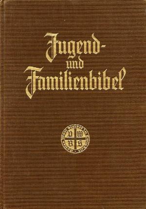 Stuttgarter Jugend- und Familienbibel zur Einführung ins Bibellesen