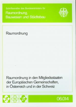 gebrauchtes Buch – Bundesminister für Raumordnung, Bauwesen und Städtebau  – Raumordnung in den Mitgliedsstaaten der Europäischen Gemeinschaften, in Österreich und in der Schweiz