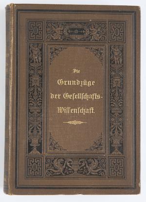 Die Grundzüge der Gesellschaftswissenschaft oder physische, geschlechtliche und natürliche Religion.