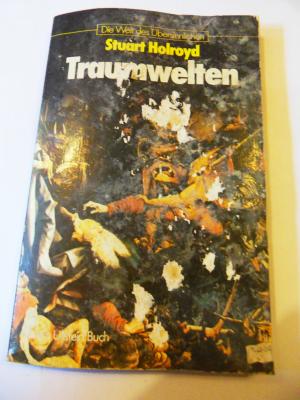 gebrauchtes Buch – Stuart Holroyd – TRAUMWELTEN   --  Die Welt des Übersinnlichen