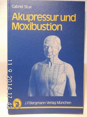 Akupressur und Moxibustion