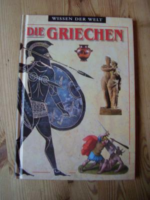 gebrauchtes Buch – Wissen der Welt Die Griechen Printed in Belgium Buchnr.: 063818