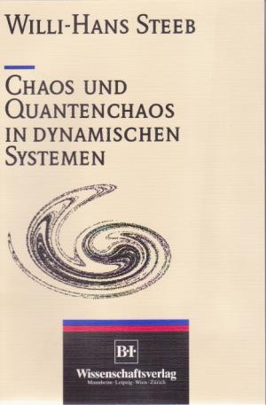 gebrauchtes Buch – Steeb, Willi H – Chaos und Quantenchaos in dynamischen Systemen