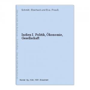 Indien Politik Okonomie Gesellschaft Eberhart Schmitt Buch Gebraucht Kaufen A01ulk1p01zzp