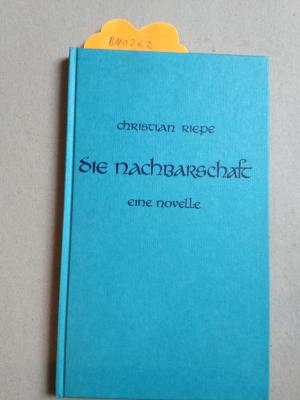 Die Nachbarschaft : e. Novelle.