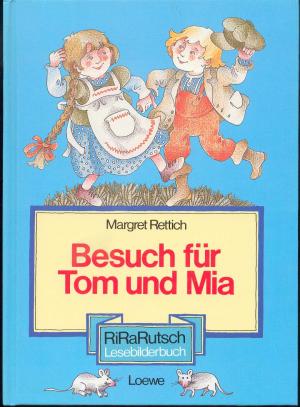 Besuch Fur Tom Und Mia Margret Rettich Buch Gebraucht Kaufen A01vyq3f01zzv Besuch Fur Tom Und Mia Margret Rettich Buch Gebraucht Kaufen A01vyq3f01zzv