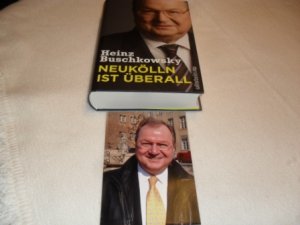 gebrauchtes Buch – Heinz Buschkowsky – Neukölln ist überall