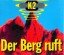 gebrauchter Tonträger – K2 – Der Berg ruft