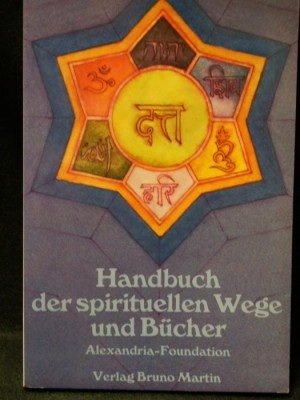 Handbuch der spirituellen Wege und Bücher