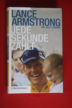 gebrauchtes Buch – Armstrong, Lance; Jenkins – Jede Sekunde zählt