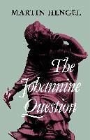 The Johannine Question