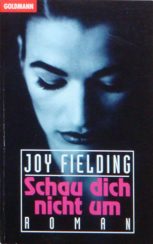 gebrauchtes Buch – Joy Fielding – Schau dich nicht um