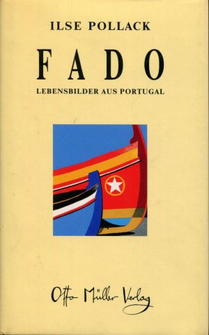 Fado - Lebensbilder aus Portugal