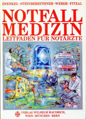 Notfallmedizin- Leitfaden für Notärzte