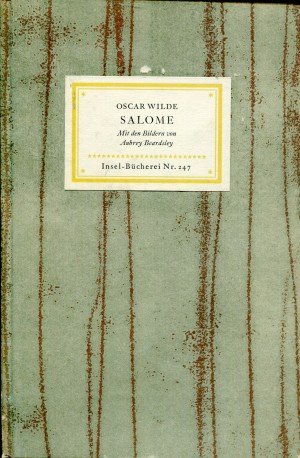 antiquarisches Buch – Oscar Wilde – Salome - Mit den Bildern von Aubrey Beardsley