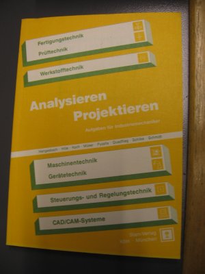 gebrauchtes Buch – Hengesbach, Hille u – Analysieren , Projektieren - Aufgaben für den Industriemechaniker