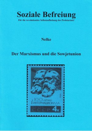 gebrauchtes Buch – Nelke – Der Marxismus und die Sowjetunion