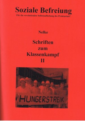 gebrauchtes Buch &ndash; Nelke &ndash; Schriften zum Klassenkampf II