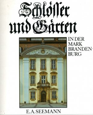 Schlösser und Gärten in der Mark Brandenburg (ISBN 385218438X)
