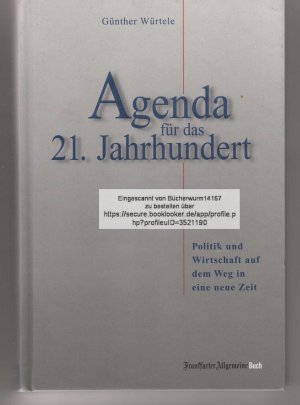 gebrauchtes Buch – Günther Würtele – Agenda für das 21. Jahrhundert