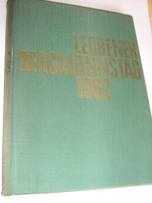 LEOBNER BERGMANNSTAG 1962