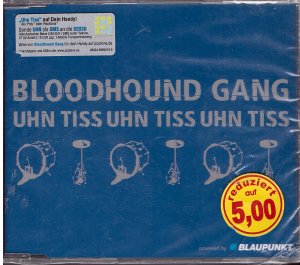 gebrauchter Tonträger – Bloodhound Gang – Uhn Tiss Uhn Tiss Uhn T