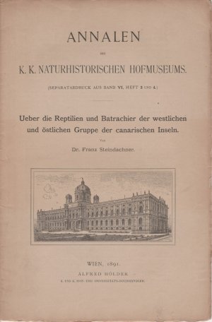 Ueber die Reptilien und Batrachier der westlichen und östlichen Gruppe der canarischen Inseln