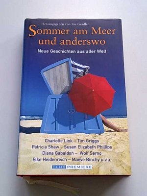 Sommer am Meer und anderswo