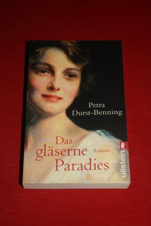 gebrauchtes Buch – Petra Durst-Benning – Das gläserne Paradies