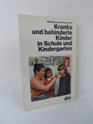 gebrauchtes Buch – Hertl, Michael; Hertl – Kranke und behinderte Kinder in Schule und Kindergarten