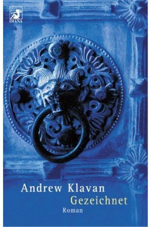 gebrauchtes Buch – Andrew Klavan – Gezeichnet