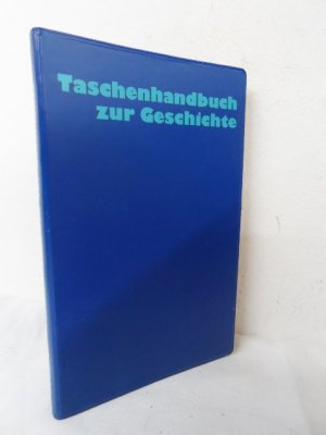 antiquarisches Buch – Erich Goerlitz – Taschenhandbuch zur Geschichte. Zeiten und Menschen - Geschichtliches Unterrichtswerk