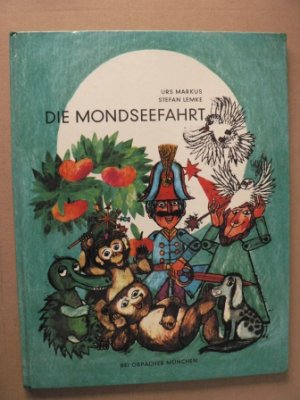 antiquarisches Buch – Urs Markus/Stefan Lemke  – Die Mondseefahrt