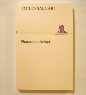 gebrauchtes Buch – Emilio Salgari – Pharaonentöchter