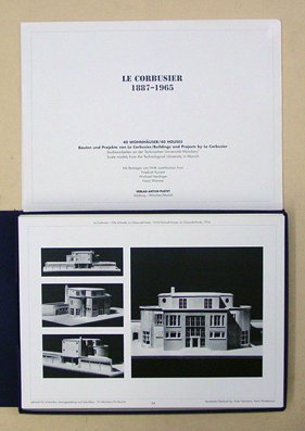 Le Corbusier 1887 - 1965. 40 Wohnhäuser. Bauten und Projekte von Le Corbusier. Studienarbeiten an der Technischen Universität München. Mit Beiträgen von Friedrich Kurrent, Winfried Nerdinger, Franz Wimmer.