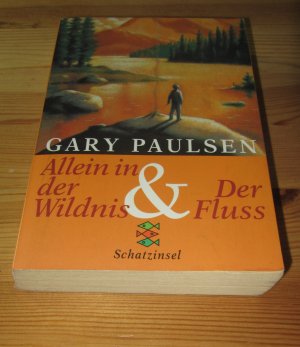 gebrauchtes Buch – Gary Paulsen – Allein in der Wildnis & Der Fluss